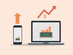 Harga RAM Naik Tajam, Smartphone dan Laptop Terancam Lebih Mahal dengan Spesifikasi Dipangkas