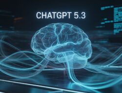 ChatGPT 5.3 Instant: Pembaruan AI yang Membuat Jawaban Lebih Cepat, Percakapan Lebih Alami